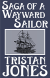 Saga of a Wayward Sailor